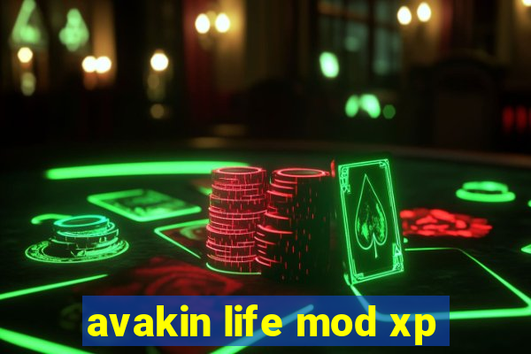 avakin life mod xp